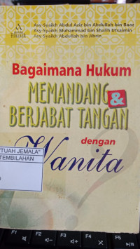 Image of Bagaimana Hukum Memandang & Berjabat Tangan dengan Wanita