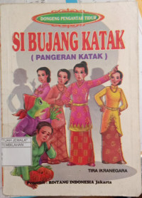 Image of Si Bujang Katak ( Pangeran Katak )