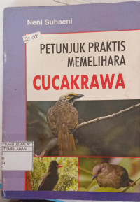 Image of Petunjuk Praktis Memilihara Cucakrawa