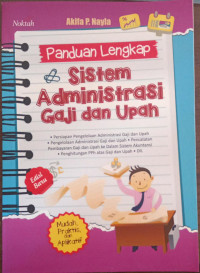 Image of Panduan Lengkap Sistem Administrasi Gaji dan Upah