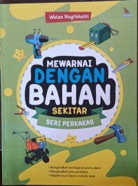 Image of Mewarnai Dengan Bahan Sekitar : Seri Perkakas