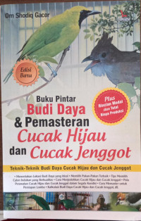 Image of Buku Pintar Budidaya & Pemasteran Cucak Hijau dan Cucak Jenggot