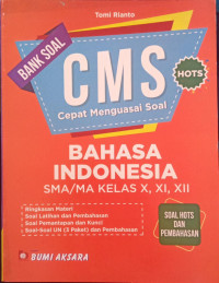 Image of Bank Soal CMS Bahasa Indonesia SMA/MA Kelas X, XI, XII