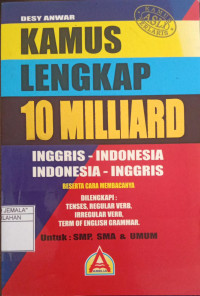 Image of Kamus Lengkap 10 Milliard : Inggris - Indonesia, Indonesia - Inggris