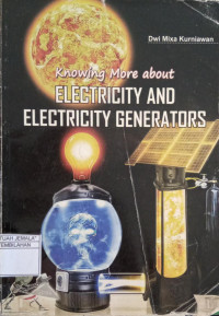 Image of Knowing More About : Electricity & Electricity Generators