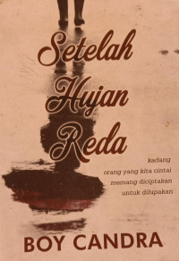Image of Setelah Hujan Reda