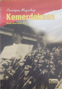 Image of Persiapan Menjelang Kemerdekaan
