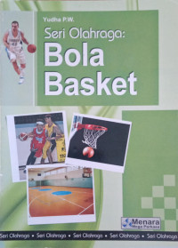 Image of Seri Olahraga : Bola Basket