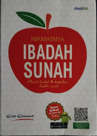 Image of Nikmatnya ibadah sunnah : Meraih berkah & keajaiban ibadah sunnah